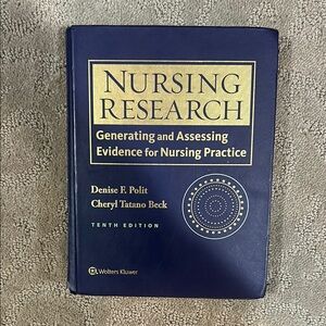 Nursing Research: Generating and Assessing Evidence for Nursing Practice